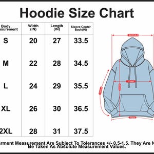 May include: A black and white Hoodie Size Chart with measurements in inches. The chart includes sizes S, M, L, XL, and 2XL, with corresponding width, length, and sleeve center back measurements. A diagram of a hoodie illustrates the measurement points.