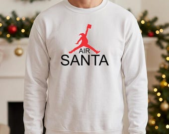 Air Santa Christmas Sweatshirt, Retro Santa Xmas Holiday Sweater, Funny Santa Christmas Graphic Jumper, Secret Santa Gift, Christmas Gift