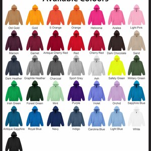 May include: A display of hooded sweatshirts in various colors, including gold, orange, pink, red, green, blue, and black. The text "Available Colours" is at the top. Each sweatshirt is displayed with its color name.