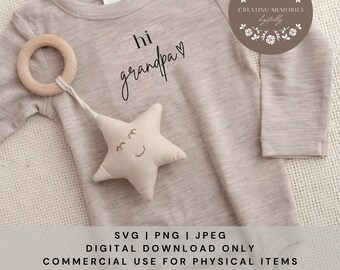 Hi Grandpa SVG, Baby Shower Gift, Instant Download, Pregnancy Announcement, Gift, Cut File