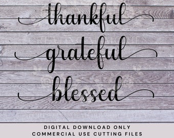 Thankful Grateful Blessed svg, Fall svg, Fall Decor, Cut File, Digital Download, Cricut