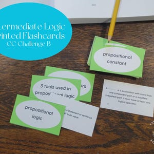 Intermediate Logic Printed Flashcards, Challenge B Logic Flashcards, Challenge B Second Semester Logic