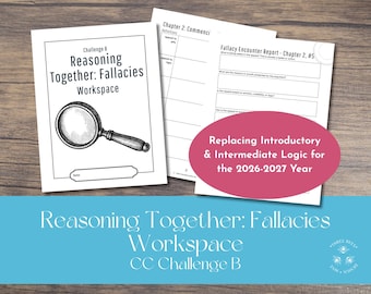 Reasoning Together: Fallacies Workspace - Director File, Challenge B Logic