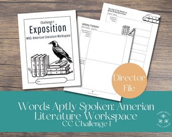 Challenge 1 Words Aptly Spoken American Literature Workspace: Director File, Printable CC Exposition Strand