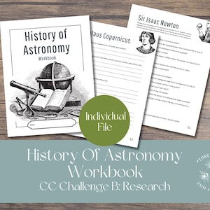 May include: A workbook titled "History of Astronomy" with illustrations of a globe, telescope, and open book. Additional pages feature text about Copernicus and Newton. The image includes the text "Individual File" and "CC Challenge B: Research".