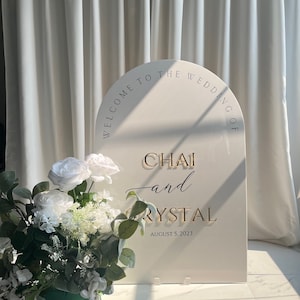 White Wedding Sign - Arch Acrylic Wedding Welcome Sign with 3D Acrylic Name | Custom Wedding Sign | Wedding Signage - Ceremony Welcome Sign