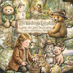 May include: A collage of illustrations featuring woodland creatures and a young girl. The illustrations include a teddy bear in a green jacket, rabbits, a pig, and a girl with a basket of acorns. The text "Tiny Woodland Explorers" is displayed.