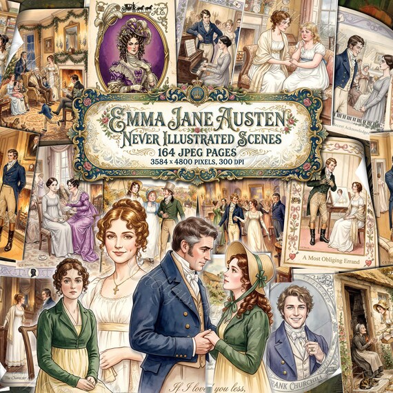 EMMA JANE AUSTEN Never Illustrated Scenes, Regency Era Watercolor Prints, Literary Pictures Illustrations, Romantic Classic English Novel