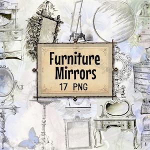 May include: A collage of vintage furniture and mirrors in black and white line art. The image includes various styles of mirrors, dressers, and tables. A sign in the center reads "Furniture Mirrors 17 PNG". The background has a soft, floral pattern.