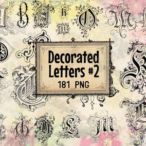 May include: A collection of black and white ornate, vintage-style alphabet letters featuring intricate scrollwork and flourishes. A central rectangular sign displays the text Decorated Letters #2 181 PNG against a light, floral-patterned background.