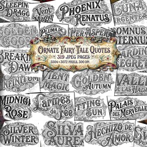 May include: A collection of digital art prints featuring ornate fairy tale quotes. The prints are in black and white with decorative fonts and designs. A central banner reads "Ornate Fairy Tale Quotes" with image details. The collection includes 319 JPEG pages.