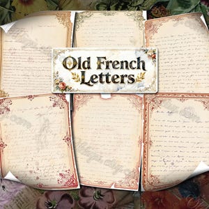 Alte französische Buchstaben, digitale Papiere, antike Handschrift, Vintage Ephemera-Hintergründe, gealterte Pergament-Textur, viktorianischer verzierter Rand