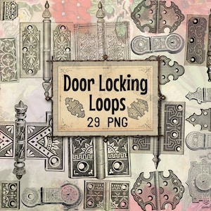May include: An assortment of vintage-style door hardware, including hinges, handles, and locking loops, in various shapes and sizes. The image features a sign that reads "Door Locking Loops 29 PNG". The hardware is in shades of gray and silver.