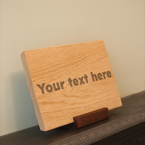 Custom Engraved Text Wooden Plaque - Solid Oak & Walnut - Personalised Sign