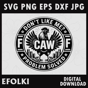F Caw F SVG PNG, Diseño de camiseta divertida de cuervo y gallina, Archivo Cricut de gallo cuervo sarcástico, PNG de sublimación, Parche para taza y sombrero