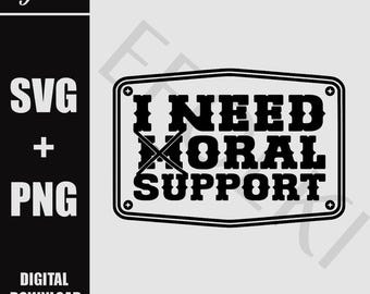 Necesito apoyo oral SVG PNG, parche de sombrero png svg, archivo digital de grabado láser, diseño de parche de sombrero XTool, cuero sintético, sublimación.