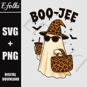 May include: A digital download graphic featuring a ghost wearing sunglasses and a leopard print witch hat, holding a leopard print tote bag and a coffee cup. The text "BOO-JEE" is above the ghost. Includes SVG and PNG files.