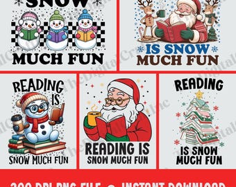 Lesen ist Schnee viel Spaß Png, Bücherwurm Png, Weihnachtsmann lesen Png, lustige Buchliebhaber Weihnachten Sublimation, Schneemann lesen Png, Buch Weihnachtsbaum