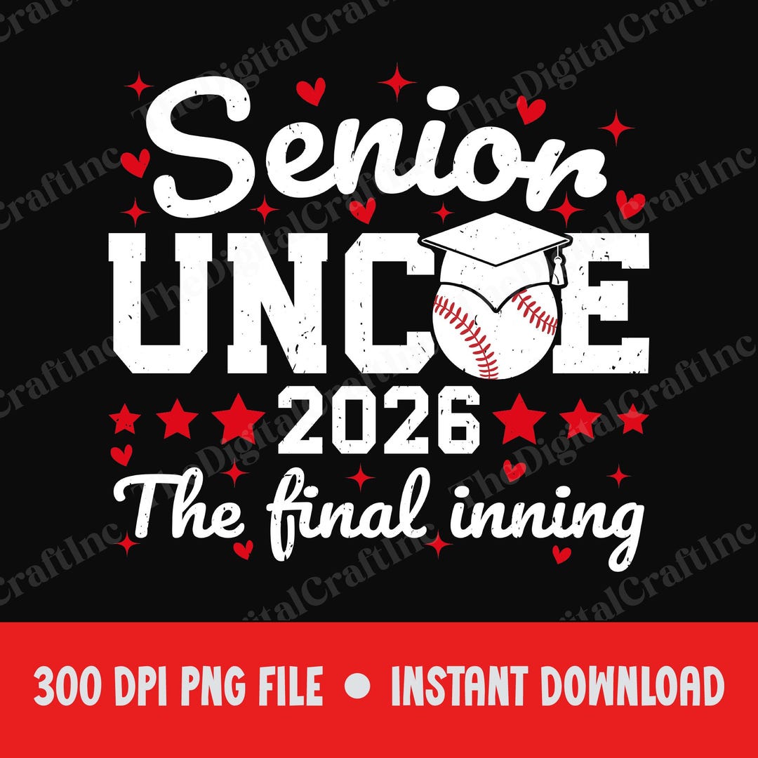 Uncle Baseball Senior Uncle 2026 the Final Inning PNG, Proud Uncle Baseball Senior ...