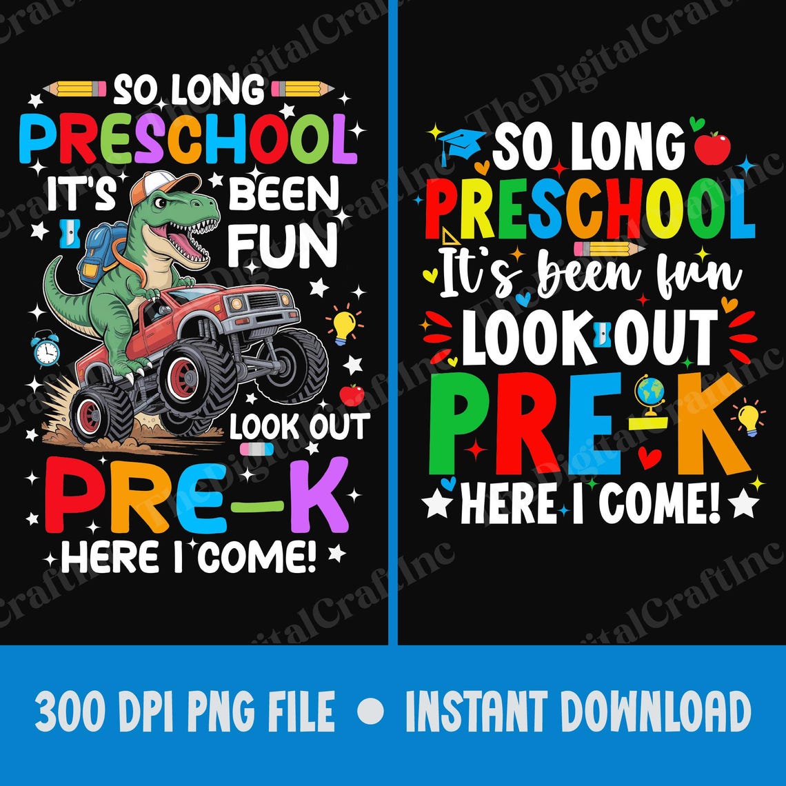 So Long Preschool It's Been Fun Look Out Pre-k Here I Come Png ...