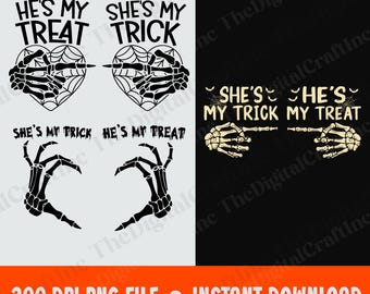May include: A digital design featuring Halloween-themed graphics. The design includes the phrases "He's My Treat" and "She's My Trick" with skeleton hand illustrations. The design is available as a 300 DPI PNG file for instant download.