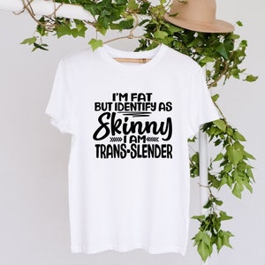 T-shirt drôle unisexe sur mesure. Identifiez-vous comme maigre. Super cadeau pour ceux qui ont le sens de l&#39;humour