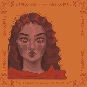May include: Digital illustration of a woman's face with orange eyes, freckles, and red hair. The artwork is framed with an orange border and includes the text "AUBREYROSEART" and "EADAZ DU ZALA UQ-NARA".