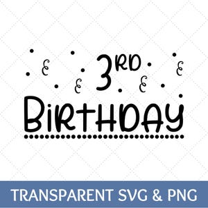 3rd Birthday SVG