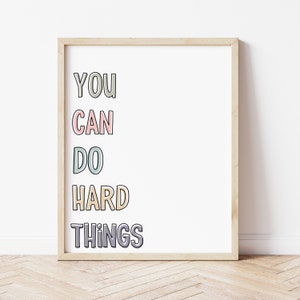 Puede hacer cosas difíciles, carteles de aprendizaje, decoración del aula de primaria, letrero de decoración del aula, arte de salud mental, póster de afirmación, imprimible