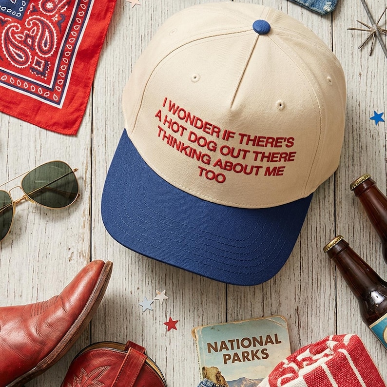 I Wonder If There's A Hot Dog Out There Thinking About Me Too Hat | Funny Cap | 4th of July Hat | Summer Snapback | Hot Dog Lover image 3
