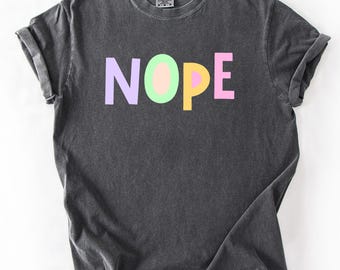 No, colorida, atrevida, sarcástica, minimalista, divertida, camiseta de colores cómodos