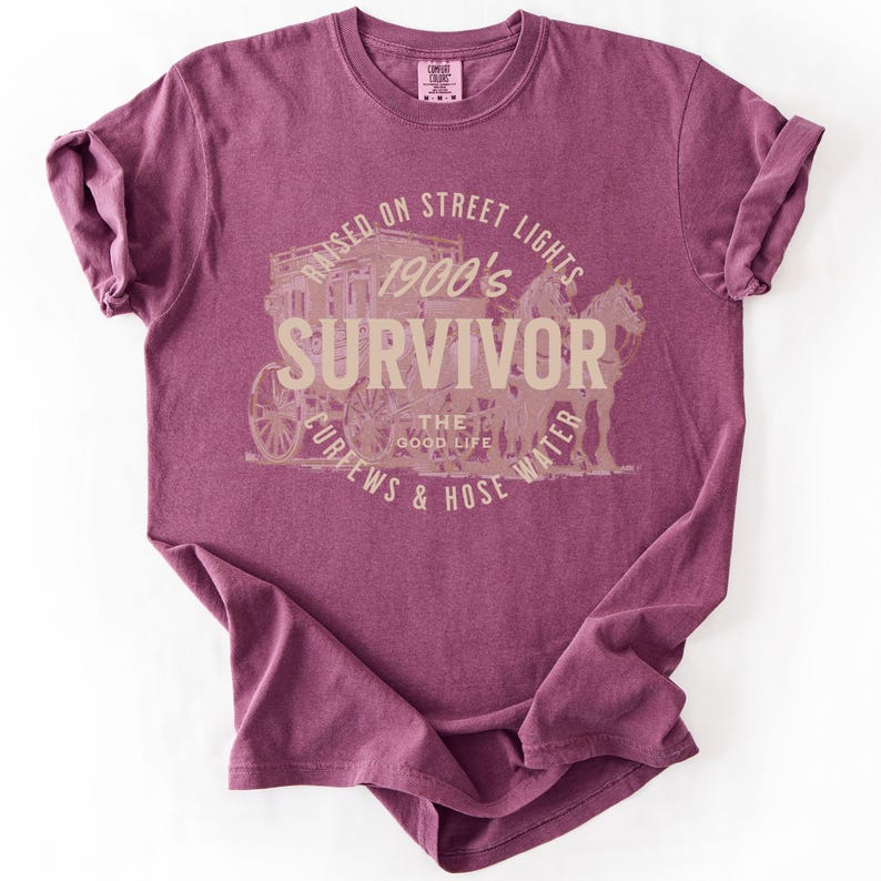 1900s Survivor, Funny, Gen X, Comfort Colors T-Shirt