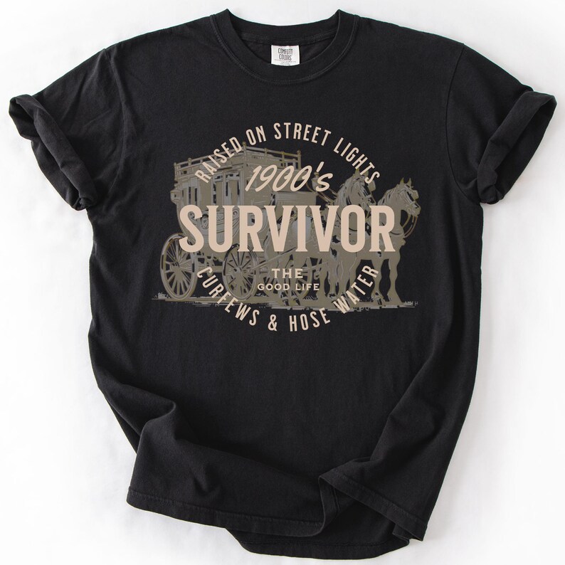 1900s Survivor, Funny, Gen X, Comfort Colors T-Shirt