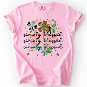 Not Lucky, Simply Blessed, Christian, Faith Based Apparel, Gospel, Comfort Colors T-Shirt image 4