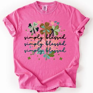 Not Lucky, Simply Blessed, Christian, Faith Based Apparel, Gospel, Comfort Colors T-Shirt image 8