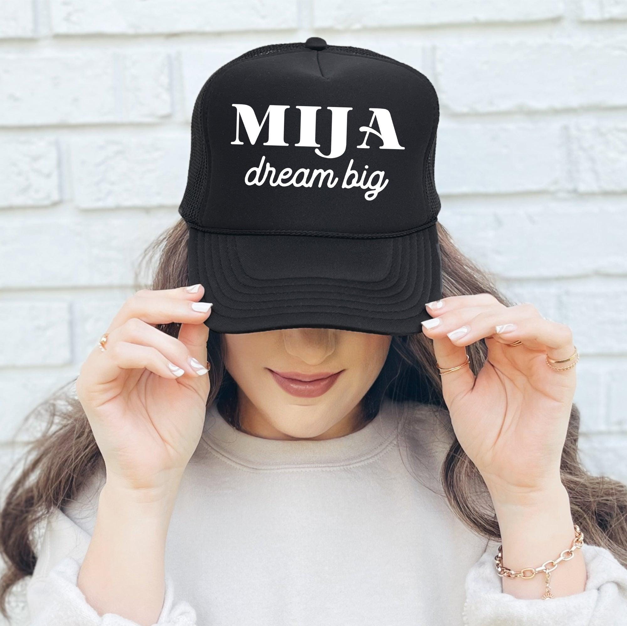 Mija Dream Big, Sassy, Funny, Black Snapback Trucker Hat, Otto