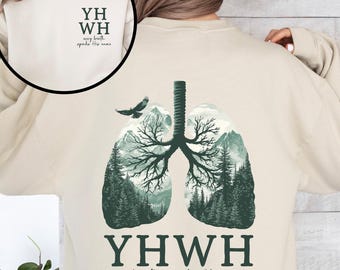 YHWH Lungs Christian, Front and Back, Yahweh, Every Breath Speak His Name, Hebrew, Name of God, Faith Apparel Sweatshirt, Sweater, Crewneck