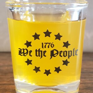 Shot glass &quot;We the People&quot;