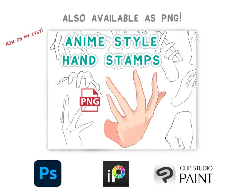 May include: A digital download of hand stamps in anime style. The image shows a variety of hand poses, including a closed fist, a hand with fingers extended, and a hand with fingers curled. The text "ANIME STYLE HAND STAMPS" is written in a teal blue font. The text "PNG" is written in red font.