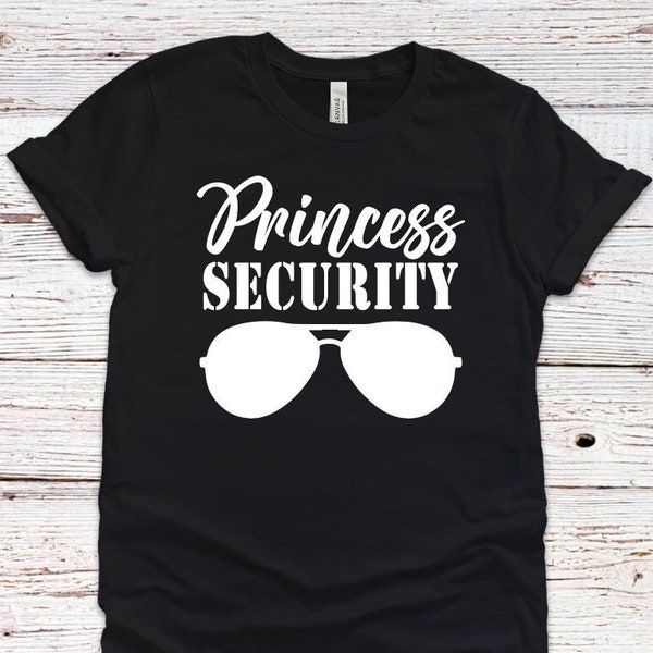 Princess Security SVG Funny Dad Shirt Princess Protection Cute Boyfriend Shirt Family Trip Shirt INSTANT DOWNLOAD svg png dxf