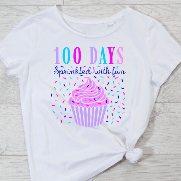 100th Day of School SVG 100 Days Sprinkled with Fun Shirt for Teachers Elementary School Kids INSTANT DOWNLOAD digital design svg dxf png