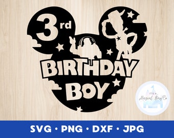 Toy Story Birthday Boy SVG 3rd Birthday Party Shirt Toy Story Party Mickey Shirt INSTANT DOWNLOAD digital design cricut svg dng dxf png