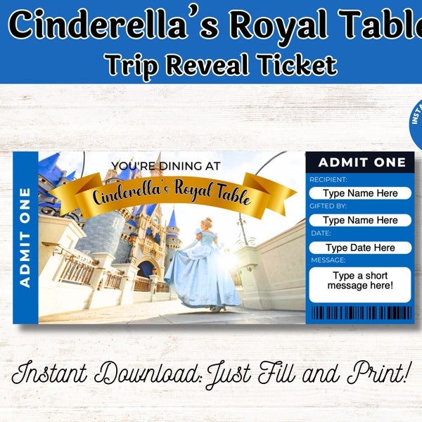 Editable Cinderella's Royal Table Dinner Surprise Ticket INSTANT DOWNLOAD Surprise Trip Editable and Printable Digital File Fillable pdf