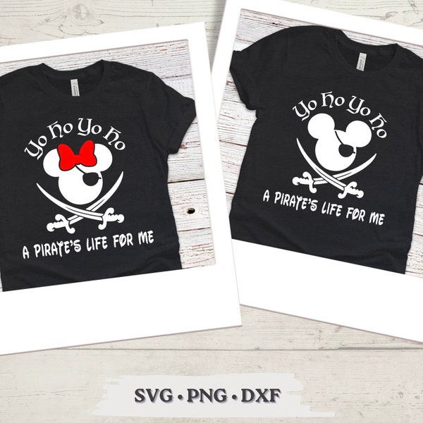 Yo Ho Yo Ho Mickey and Minnie A Pirates Life for Me INSTANT DOWNLOAD Digital Design for cutting machines Cricut svg png dxf