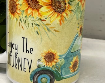 Enjoy The Journey Coffee Cup, Sunflowers & Vintage Truck on Coffee Mug, Gift For Self, Gift For Friend, Coffee Cups 11 or 15 Oz Ceramic Mug