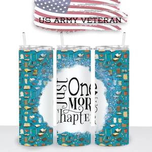 Just One More Chapter, Blue Book Tumbler Wrap, 20oz Skinny Tumbler Print, Sublimation, Straight Image, Waterslide, PNG Instant Download