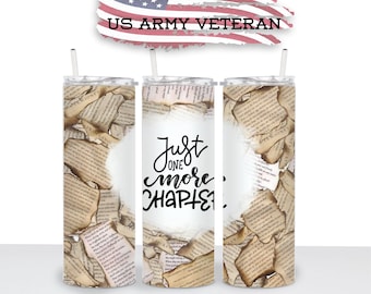 Just One More Chapter, Burnt Ripped Pages Tumbler Wrap, 20oz Skinny Tumbler, Print, Sublimation, Straight Image, Waterslide, PNG Download
