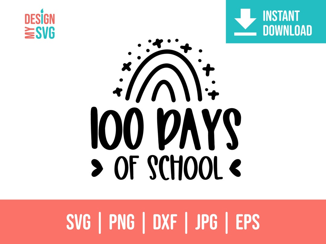 100 Days of School Svg | 100th Day of School Png | 100th Day Shirt ...