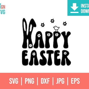 Happy Easter svg | svg for cricut easter | easter sign svg | easter svg files | easter bunny svg | happy easter sign | bunny ears svg | png
