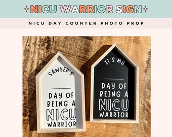 It's My Day of Being A NICU Warrior, nicu warrior sign, nicu mama, nicu parent gift, gift for nicu baby, chalkboard sign for nicu, nicu sign